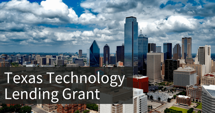 Texas Technology Lending Grant